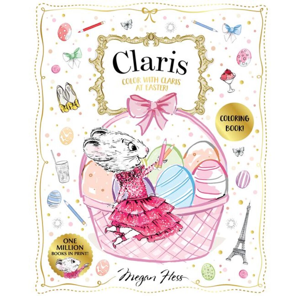Color with Claris at Easter!: A Claris: The Chicest Mouse in Paris Activity Book